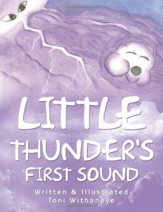 Little Thunder’s First Sound